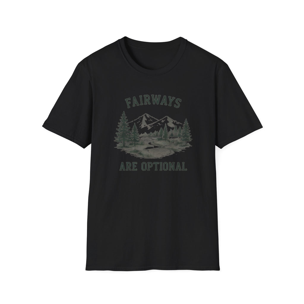 Fairways are optional - T-Shirt