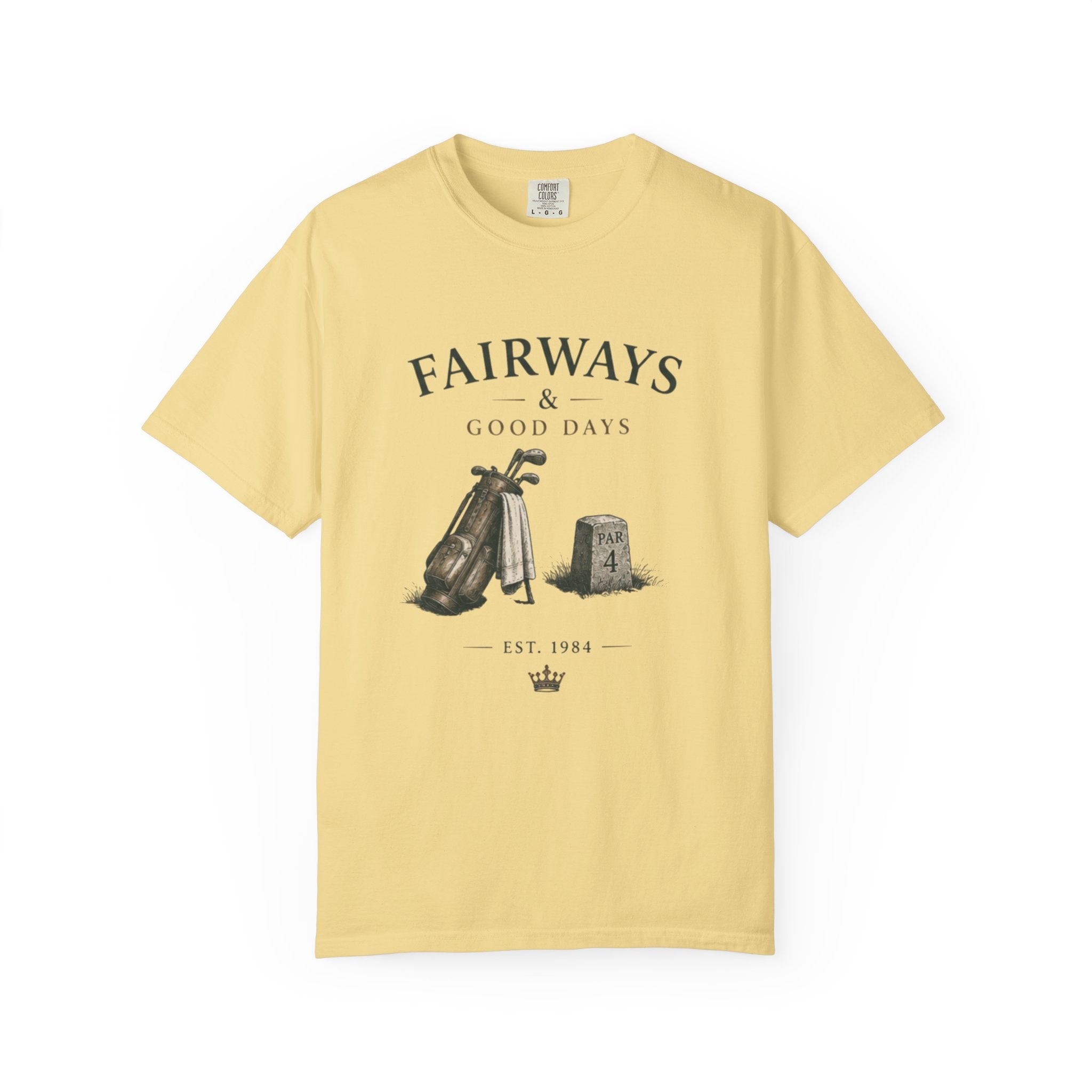 Fairways & Good Days Golf - T-Shirt