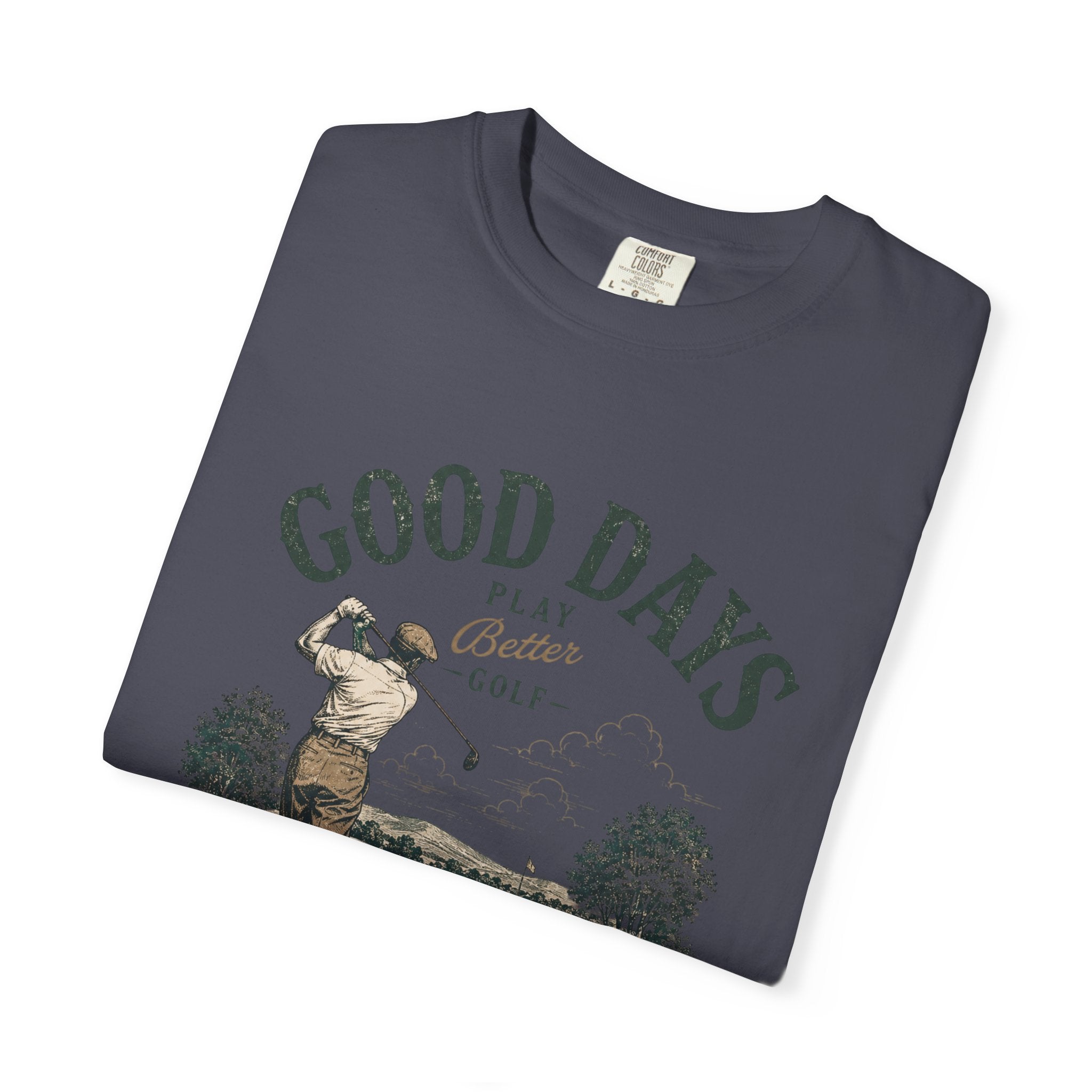 Good Days - T-Shirt
