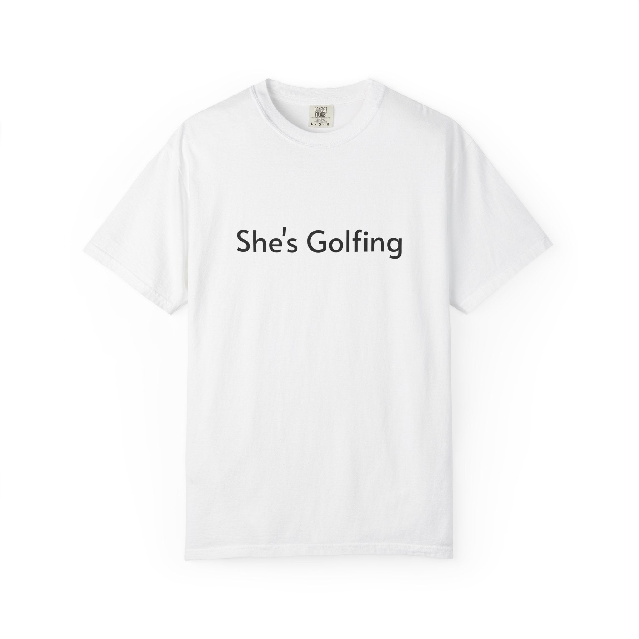 She's Golfing - T-shirt
