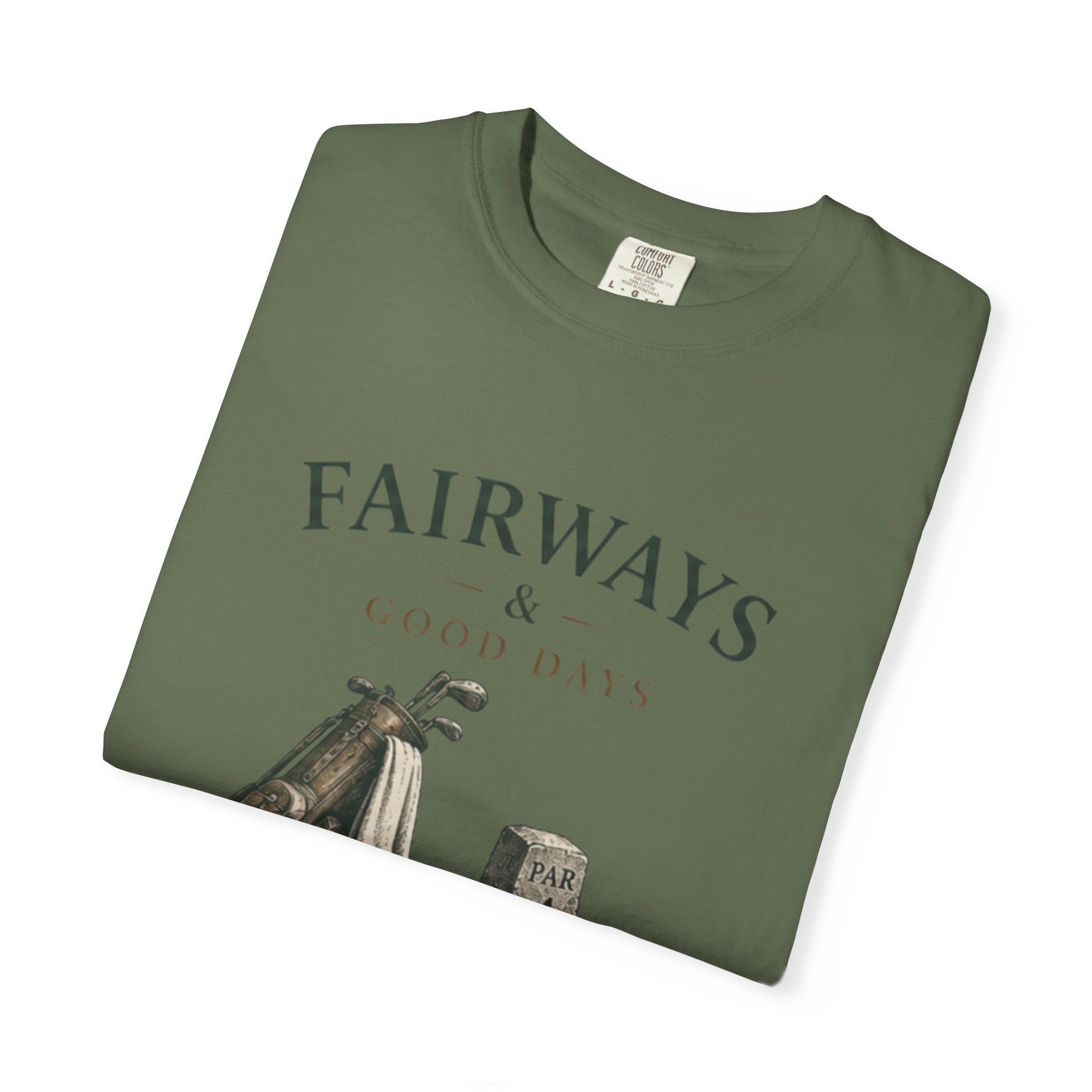 Fairways & Good Days Golf - T-Shirt