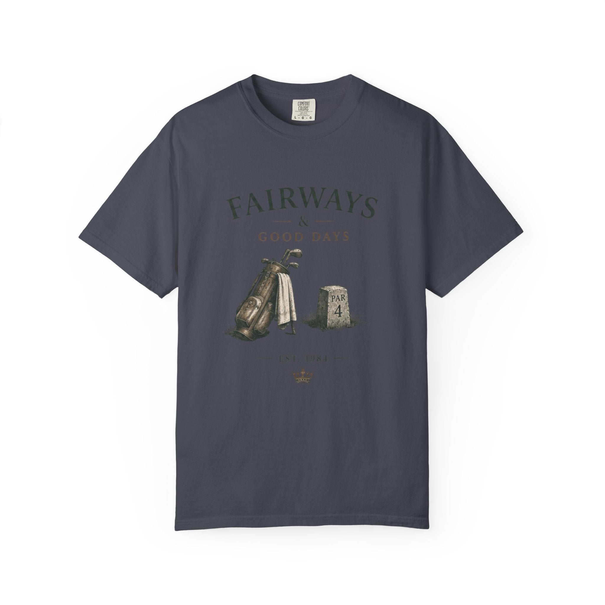 Fairways & Good Days Golf - T-Shirt