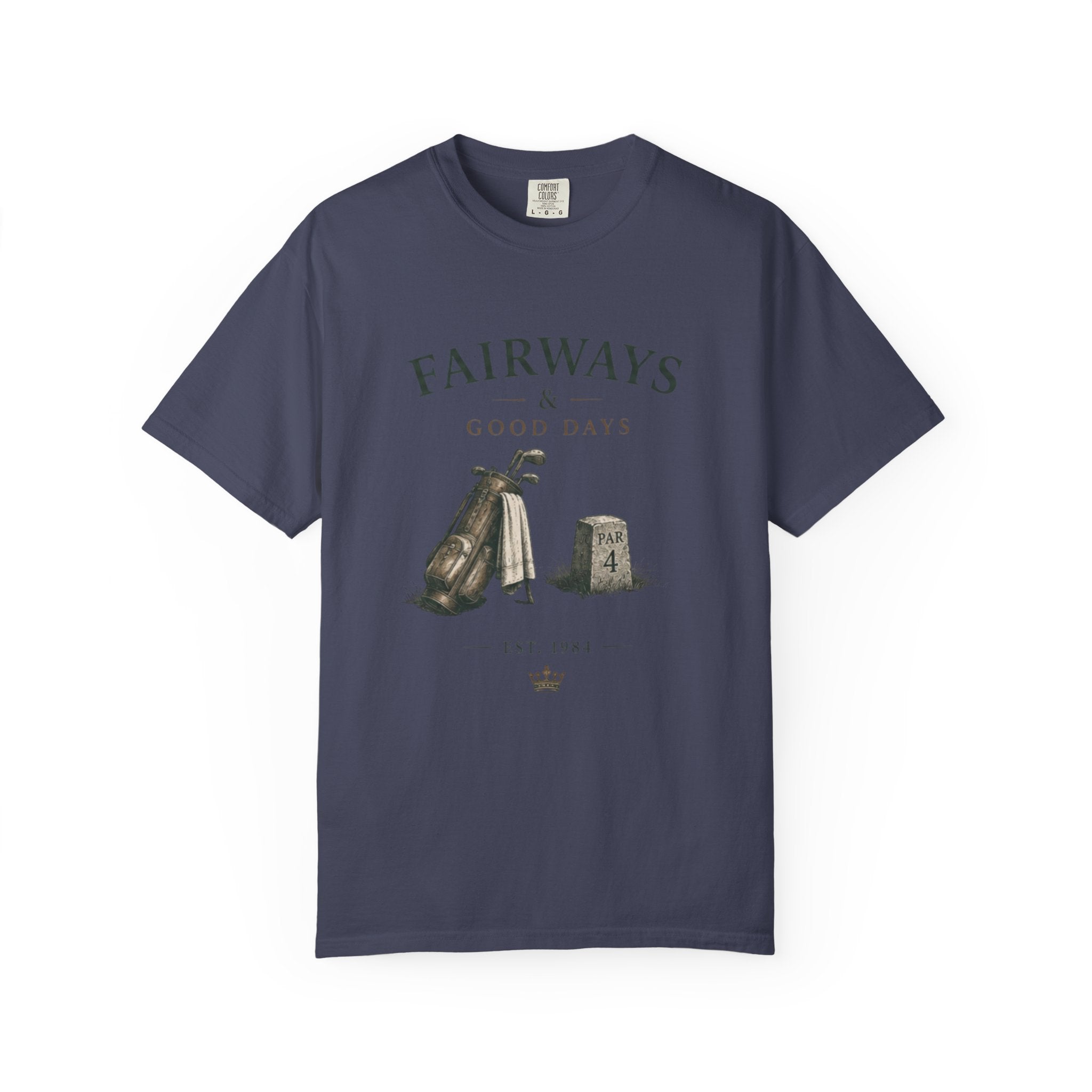 Fairways & Good Days Golf - T-Shirt