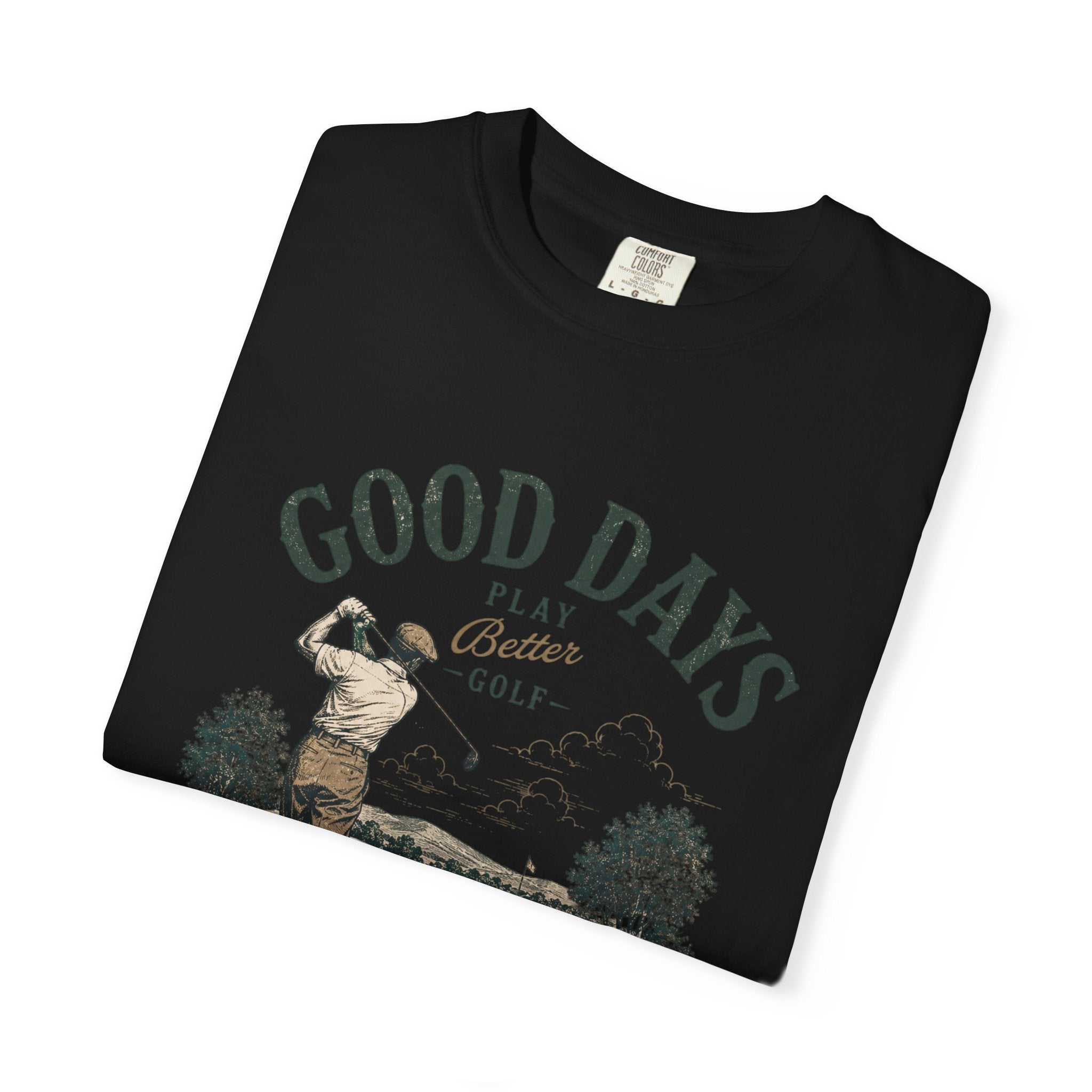 Good Days - T-Shirt