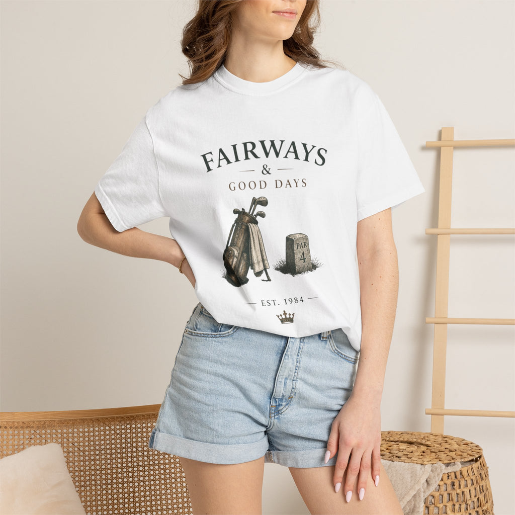 Fairways & Good Days Golf - T-Shirt
