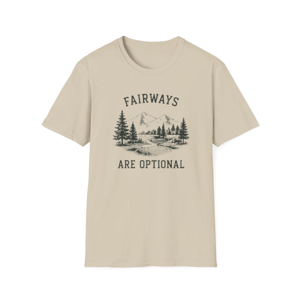 Fairways are optional - T-Shirt