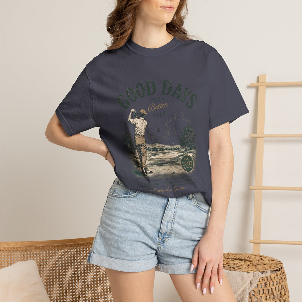 Good Days - T-Shirt