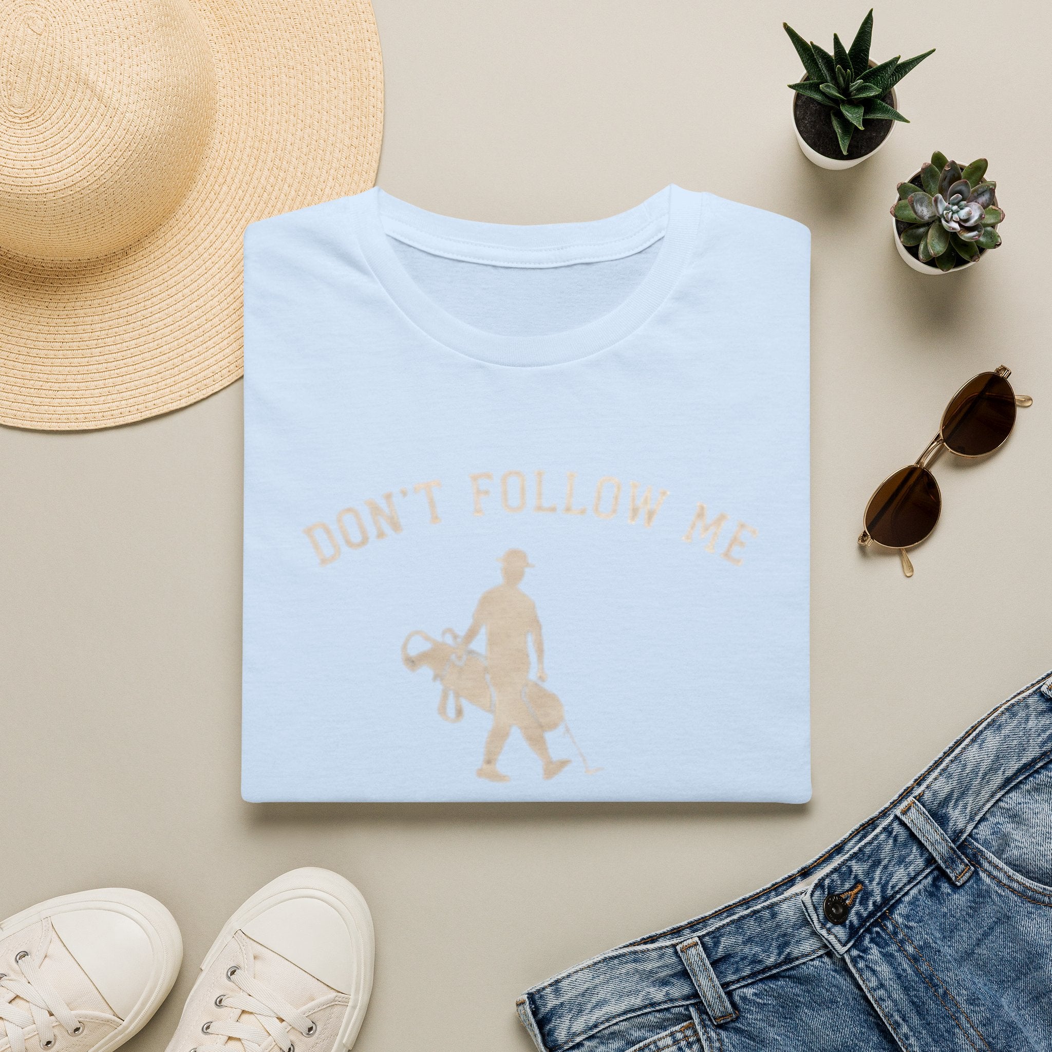 Don't follow me, I'm lost too - T-Shirt