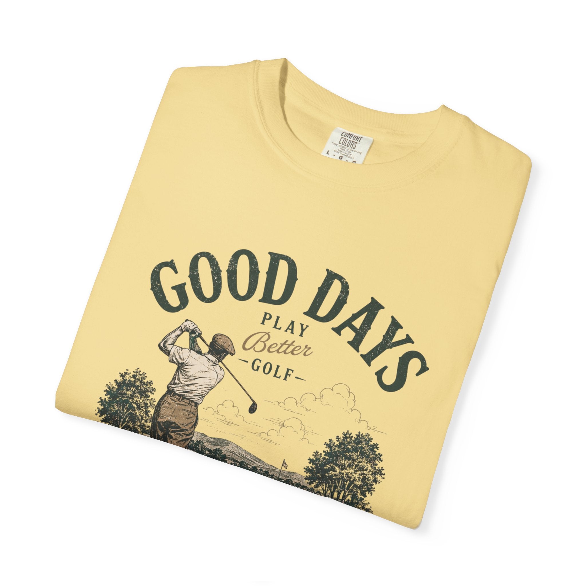 Good Days - T-Shirt